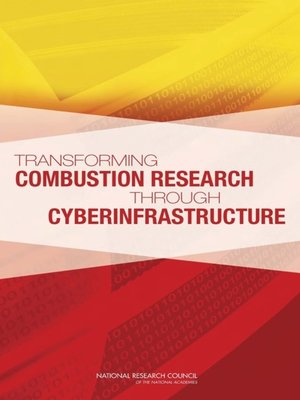 cover image of Transforming Combustion Research through Cyberinfrastructure